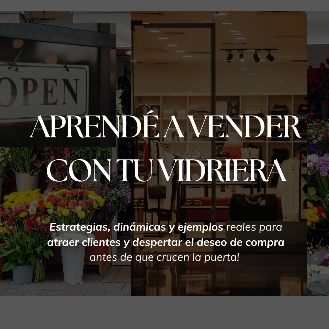 VENDÉ CON LA VIDRIERA DE TU LOCAL FÍSICO
