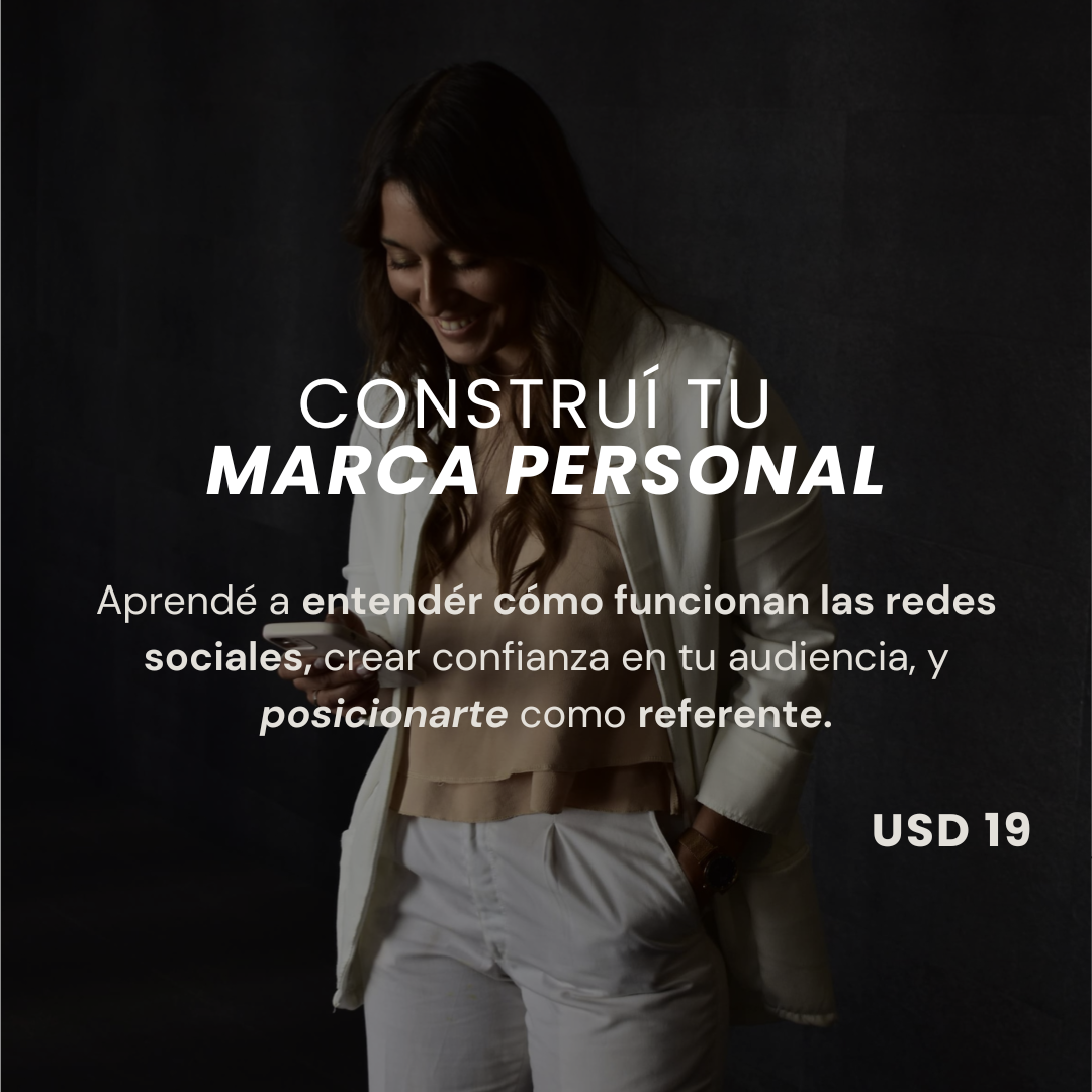 MARCA PERSONAL: construí tu posicionamiento